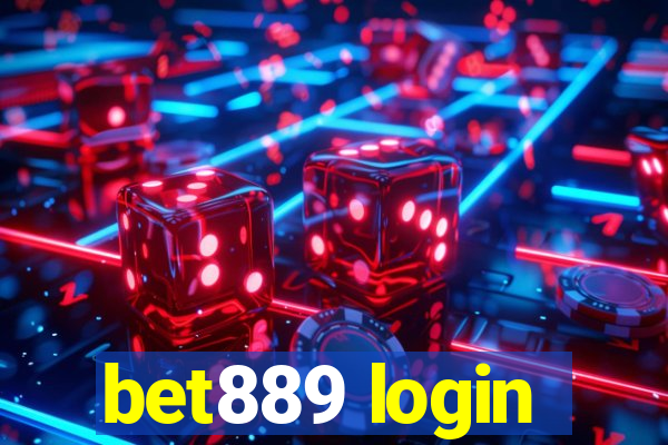 bet889 login